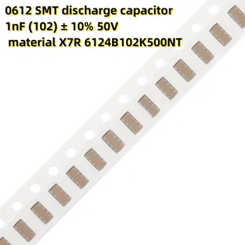 50PCS 0612 SMT kisülési kondenzátor 1nF (102) ± 10% 50V anyag X7R 6124B102K500NT