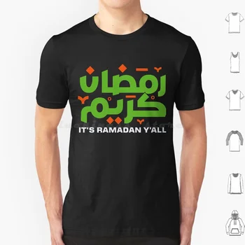 Ramadan Yall, Ramadan Kareem, Lovely Islamic Community póló póló 6Xl pamut menő póló Bemutatjuk a Ramadan Kareemet