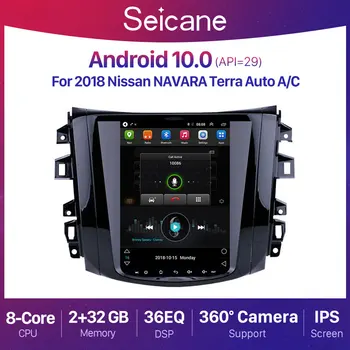 Seicane 9,7 hüvelykes Android 10.0 2 + 32G autórádió sztereó GPS 2018-hoz Nissan NAVARA Terra automatikus légkondicionáló navigáció 4G DSP IPS 8 MAGOS