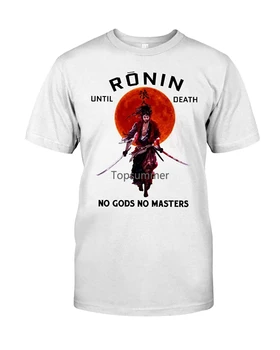 Vicces szamuráj ing Ronin a halálig No Gods No Masters Különleges póló ajándék férfiaknak nőknek